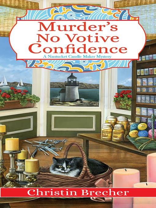 Title details for Murder's No Votive Confidence by Christin Brecher - Available